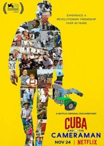 Cuba and the Cameraman (2017)
