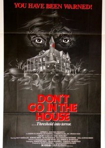 Don't Go in the House (1979)