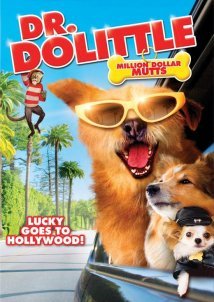 Dr. Dolittle: Million Dollar Mutts (2009)
