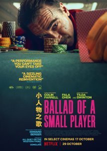 Ballad of a Small Player / Η Μπαλάντα ενός Μικρού Παίκτη (2025)