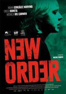 Νέα Τάξη / New Order / Nuevo orden (2020)