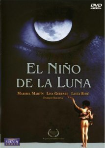 El Nino De La Luna / ΤΟ ΠΑΙΔΙ ΤΟΥ ΦΕΓΓΑΡΙΟΥ (1989)