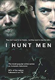 I Hunt Men / Mannaveiðar (2008)