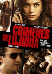 Crimenes de Lujuria /  Το τέλειο έγκλημα (2011)