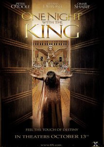 Μια Νύχτα με τον Βασιλιά / One Night with the King (2006)