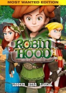 Robin Hood: Mischief in Sherwood (2014– )  TV Series