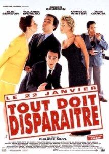 Πρεπει Να Εξαφανιστουν Ολα / Tout doit disparaître (1997)