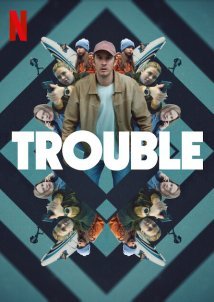 Trouble / Θύμα Πλεκτάνης (2024)