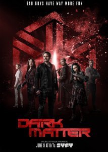 Dark Matter (2015-2017) TV Series