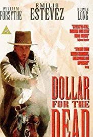 Dollar for the Dead (1998)