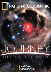 Journey to the Edge of the Universe / Ταξίδι στην Άκρη του Σύμπαντος (2008)