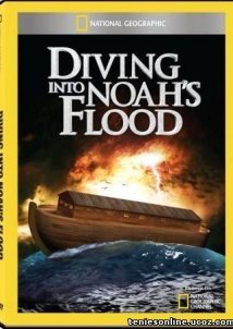 Η Κιβωτός του Νώε / Diving Into Noah's Flood (2012)