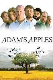 Τα μήλα του Αδάμ / Adam's Apples / Adams æbler (2005)