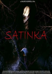 Satinka / Haunted Forest (2007)
