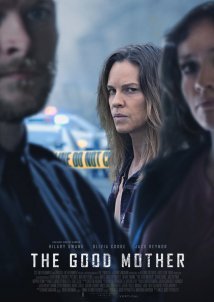 The Good Mother / Μια Μητέρα Εκδικείται (2023)