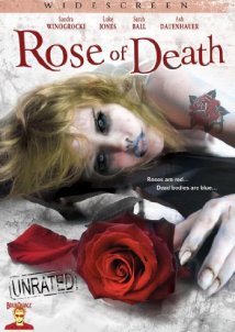 Rose of Death (2007)