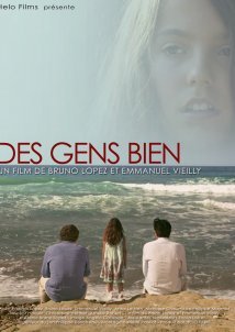 Οι Καλοι Ανθρωποι / Des gens bien (2017)