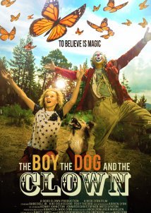 The Boy, the Dog and the Clown (2019)