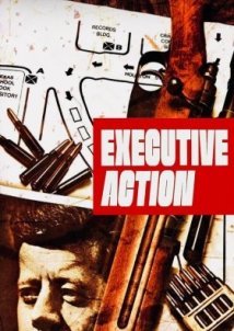 Η δολοφονία ενός προέδρου / Executive Action (1973)