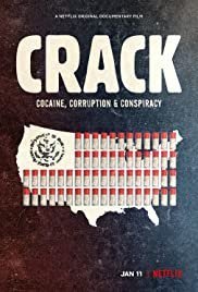 Κρακ: Κοκαΐνη, Διαφθορά και Συνωμοσίες / Crack: Cocaine, Corruption & Conspiracy (2021)