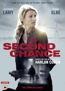 No Second Chance / Une chance de trop (2015)