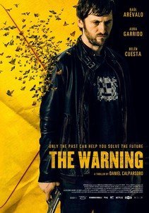 The Warning / El aviso (2018)
