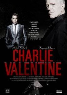 Charlie Valentine (2009)