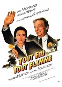 Όλο φωτιά, όλο φλόγα / Tout feu tout flamme / All Fired Up (1982)