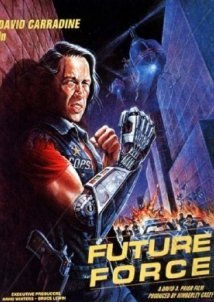 Future Force / Οι Μπατσοι Του Μελλοντοσ (1989)