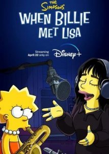 Όταν η Μπίλι γνώρισε τη Λίσα / The Simpsons: When Billie Met Lisa (2022)