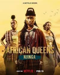 Βασιλισσες Της Αφρικης: Ντζινγκα / African Queens: Njinga (2023)