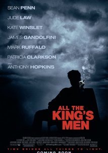 All The King's Men / Όλοι οι άνθρωποι του βασιλιά (2006)