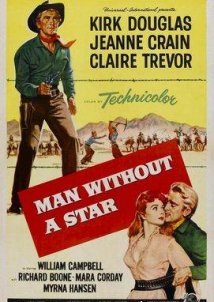 Man Without a Star / Χωρίς Συρματοπλέγματα (1955)