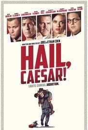 Hail, Caesar! / Χαίρε, Καίσαρ! (2016)