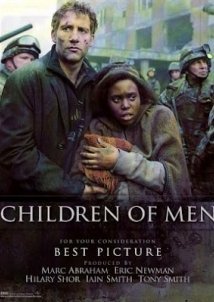 Children of Men / Τα Παιδιά των Ανθρώπων (2006)