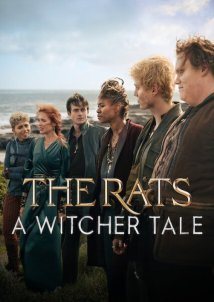 The Rats: A Witcher Tale / Οι Αρουραίοι: Μια Ιστορία του Γητευτή (2025)