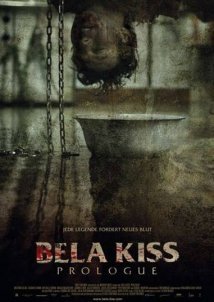Bella Kiss: Prologue (2013)