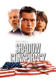 Shadow Conspiracy / Η συνωμοσία της σκιάς (1997)