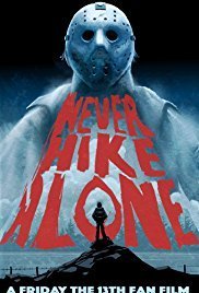 Never Hike Alone (2017)