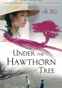 Shan zha shu zhi lian / Under the Hawthorn Tree / Το δέντρο με τα λευκά άνθη (2010)