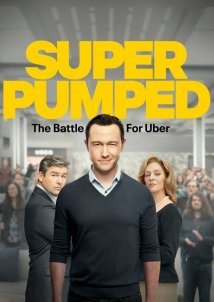Super Pumped: The Battle for Uber (2022)