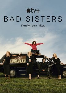 Bad Sisters (2022)