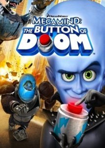 Megamind: The Button of Doom (2011)