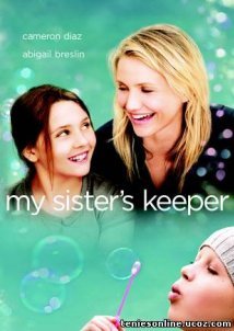 My Sister's Keeper / Η Αδελφή μου κι Εγώ (2009)