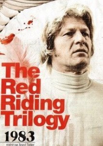 Red Riding: The Year of Our Lord 1983 (2009)