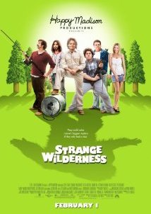 Strange Wilderness (2008)
