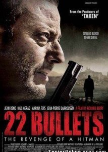 L'immortel / 22 Bullets / 22 Σφαίρες (2010)