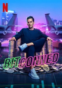 Bitconned: Η Μεγάλη Απάτη / Bitconned (2024)