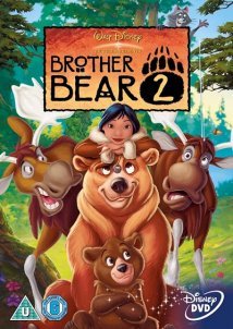 Brother Bear 2 / Ο Αδερφός μου ο αρκούδος 2 (2006)