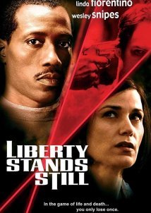 Εκτός ορίων / Liberty Stands Still (2002)